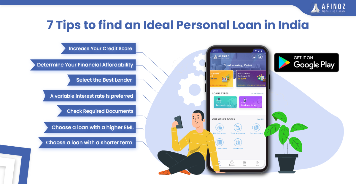 Personal Loan: 7 Tips to Find an Ideal Personal Loan in India - Afinoz